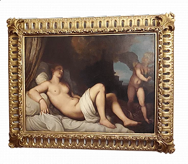 Olio su tela raffigurante Danae, da Tiziano, entro cornice, '700