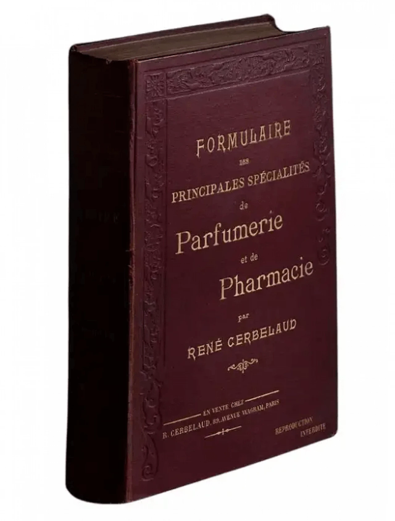 Perfumery and pharmacy book by René Cerbelaud, early 20th century 1