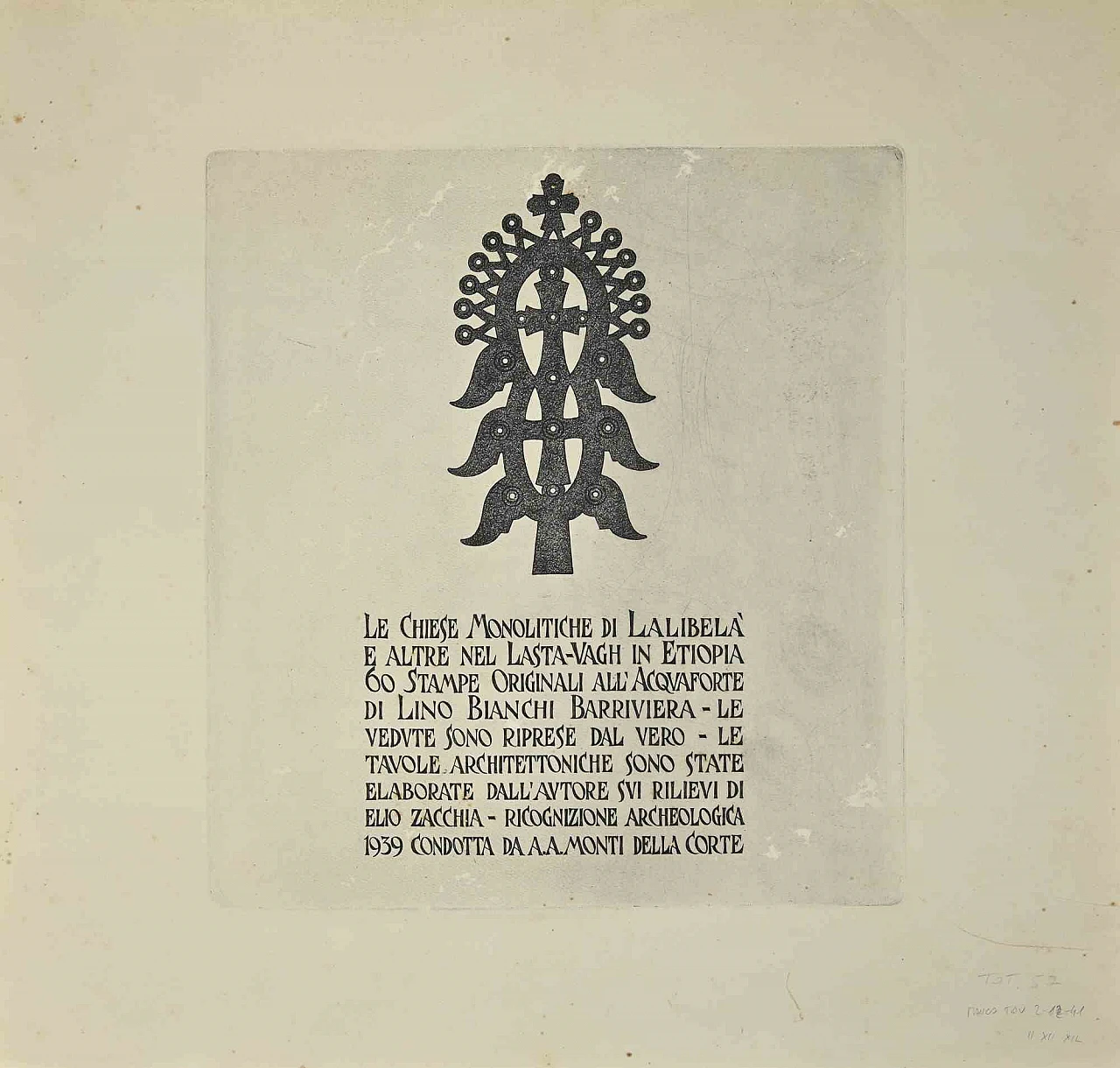 Lino Bianchi Barrivera, Le Chiese Monolitiche di Lalibelà ed altre in Etiopia, Acquaforte 1920 - 1939 1