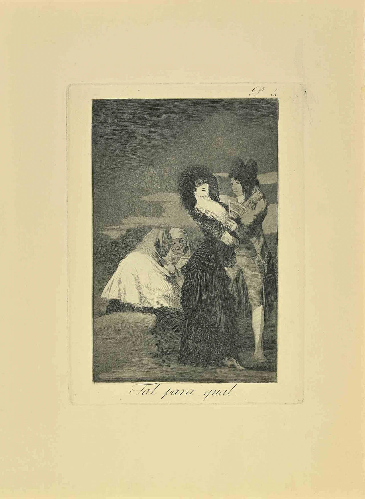Francisco Josè de Goya y Lucientes, Tal Para Qual, Etching Aquatint Drypoint 19th century 1