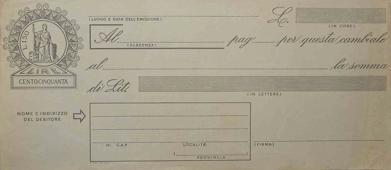 Anonima, cambiale d'epoca per "Lire Centocinquanta", offset Anni 2000 1