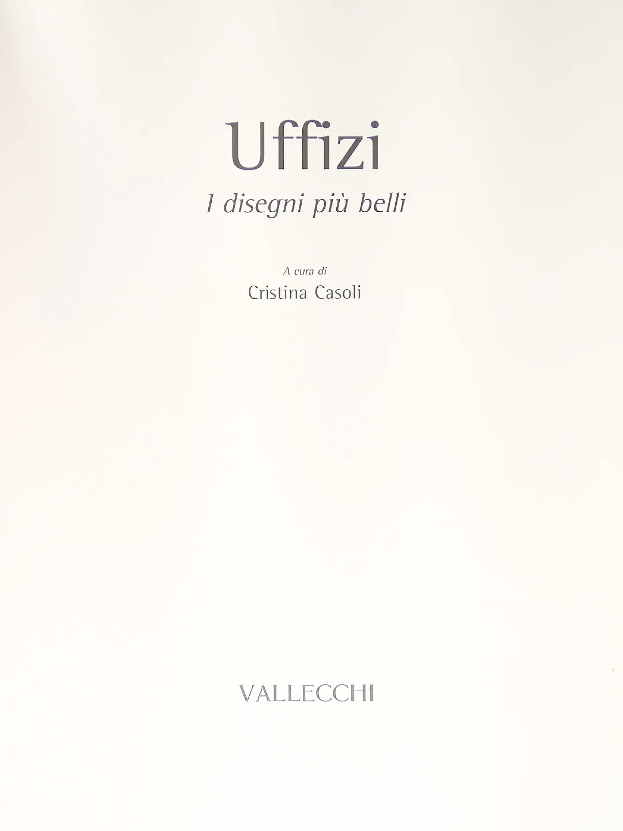 Libro da collezione, UFFIZI - I disegni più belli, anni 2000 11