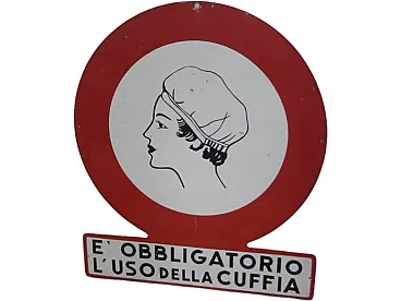 Insegna Obbligo uso della cuffia 1950