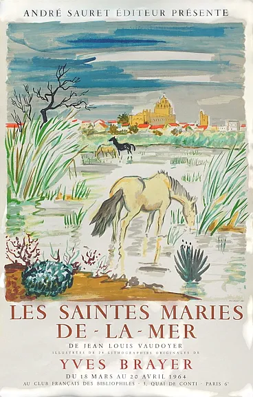 Yves BRAYER Poster Expo 64 - Les Saintes Maries de la mer 1964