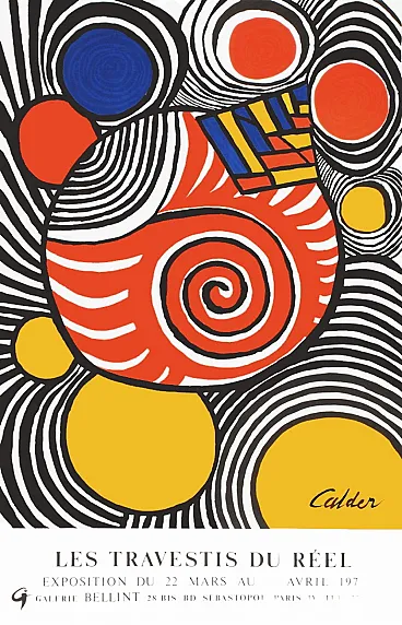 Alexandre CALDER poster Expo 79 - Galerie Bellint - Les travestis du réel 1979