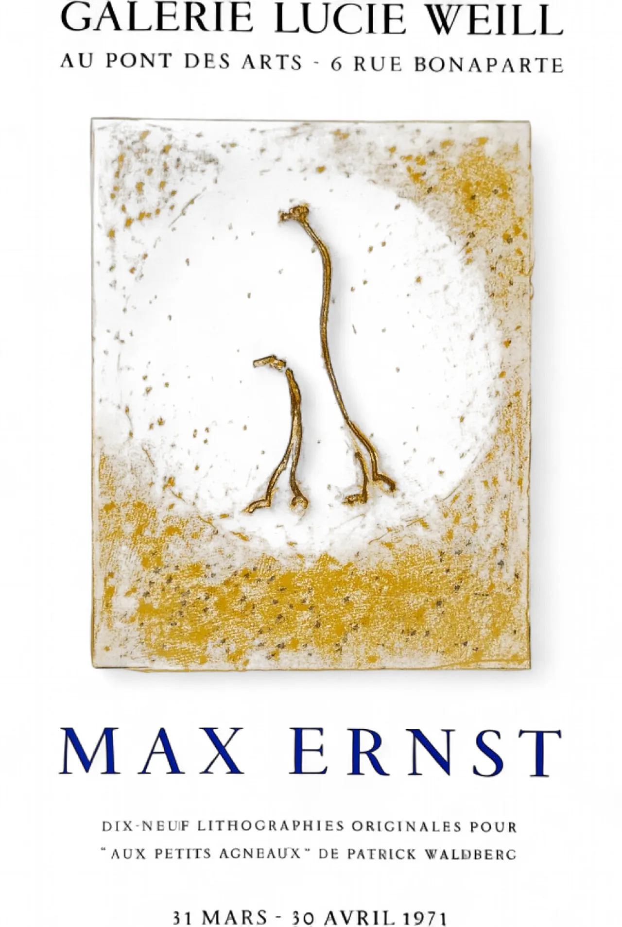 Max ERNST poster Expo 71 - Galerie Lucie Weill 1971 4