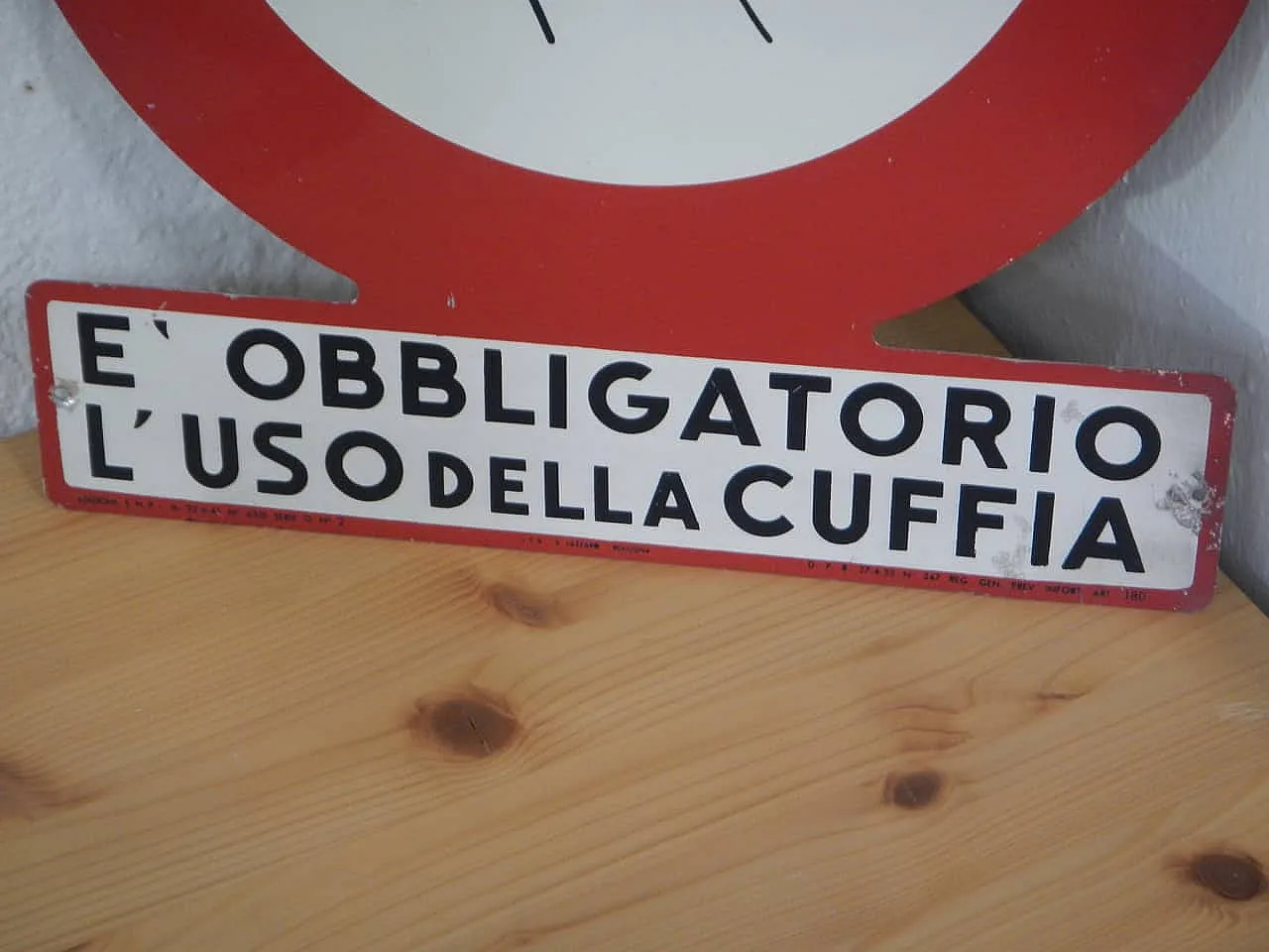 Insegna Obbligo uso della cuffia 1950 14