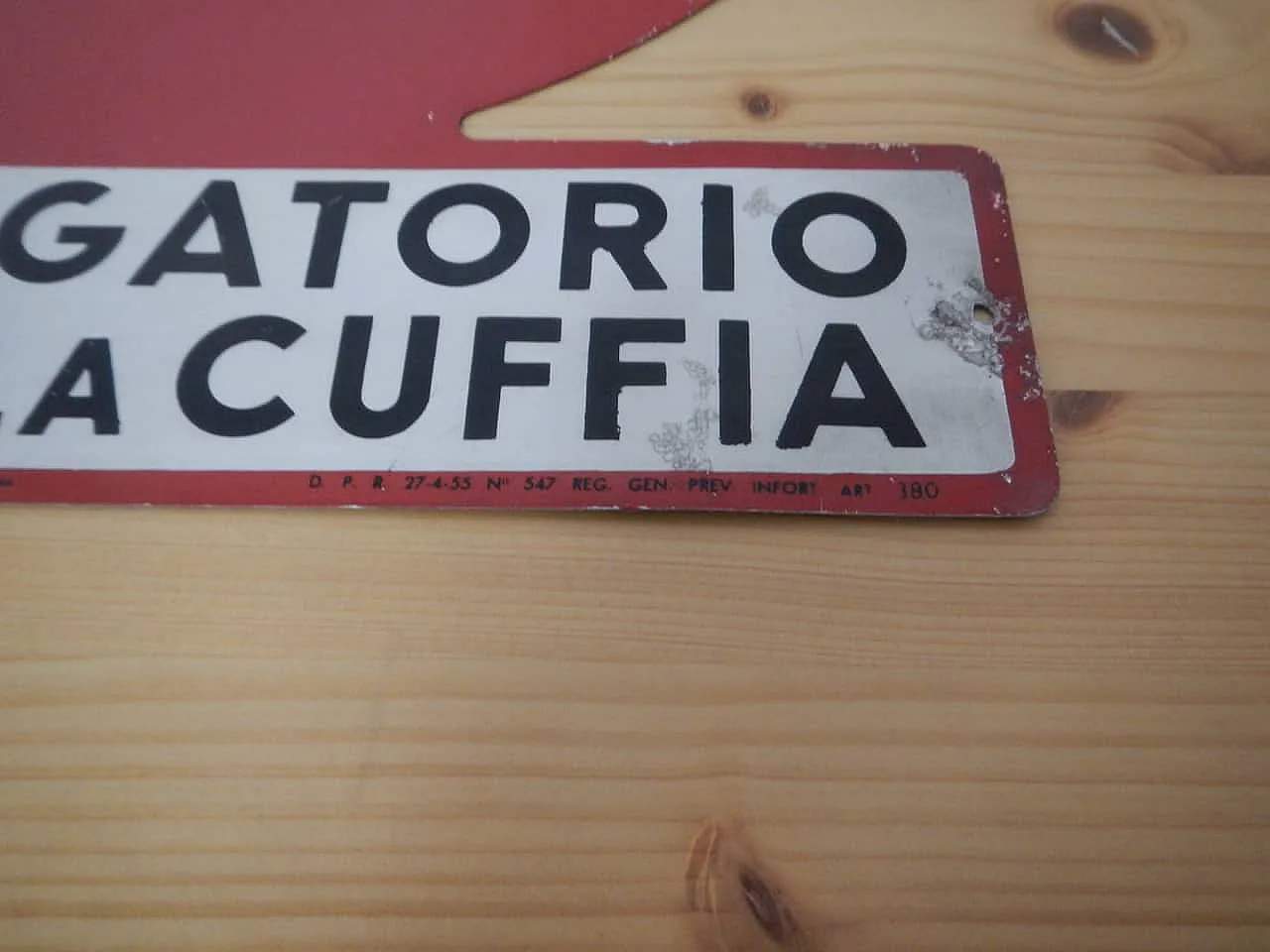 Insegna Obbligo uso della cuffia 1950 20